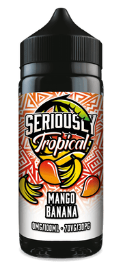 Seriously Tropical - Mango Banana 100ml - Vapour Central